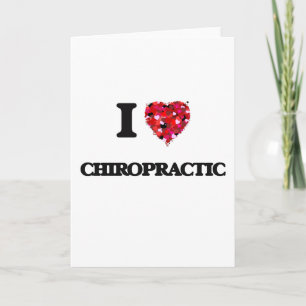I love Chiropractic Card