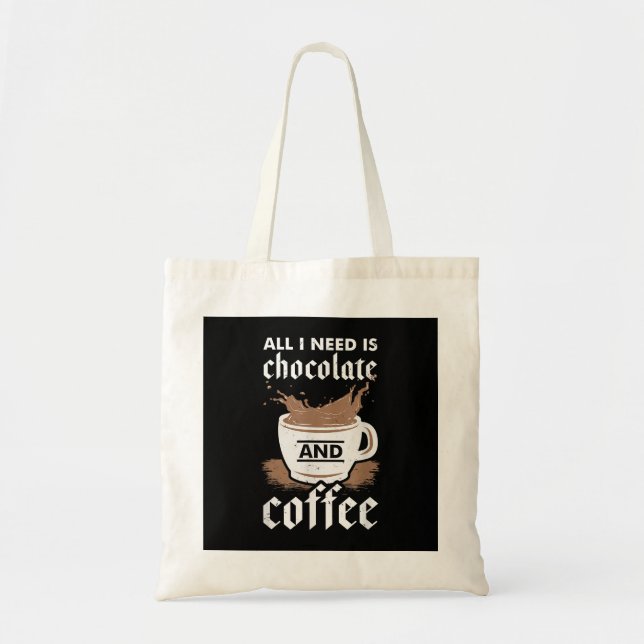 I Love Chocolate And Coffee Tote Bag (Front)