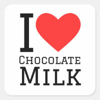 I love chocolate milk