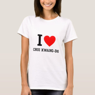 I Love Choi Kwang-Do T-Shirt