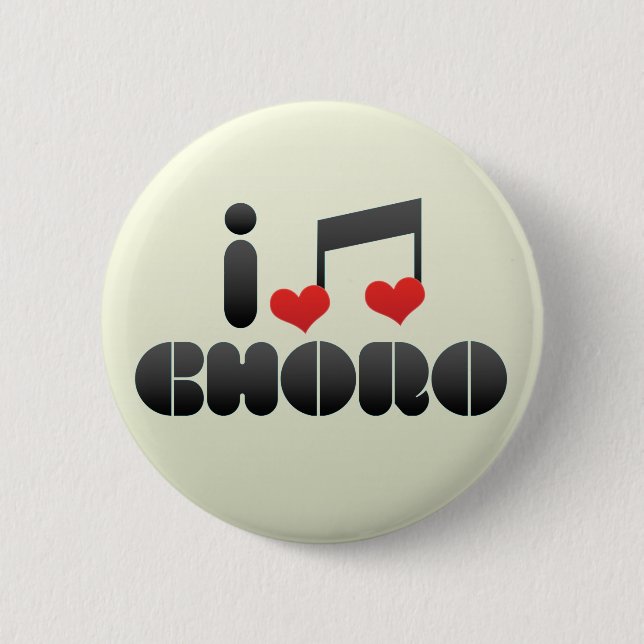 I Love Choro 2 Inch Round Button (Front)