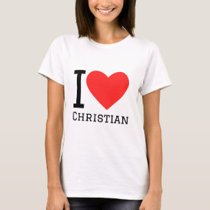 I love Christian  T-Shirt