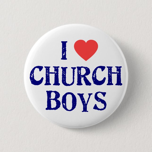 I love church boys 2 inch round button (Front)