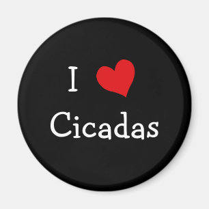 I Love Cicadas Magnet