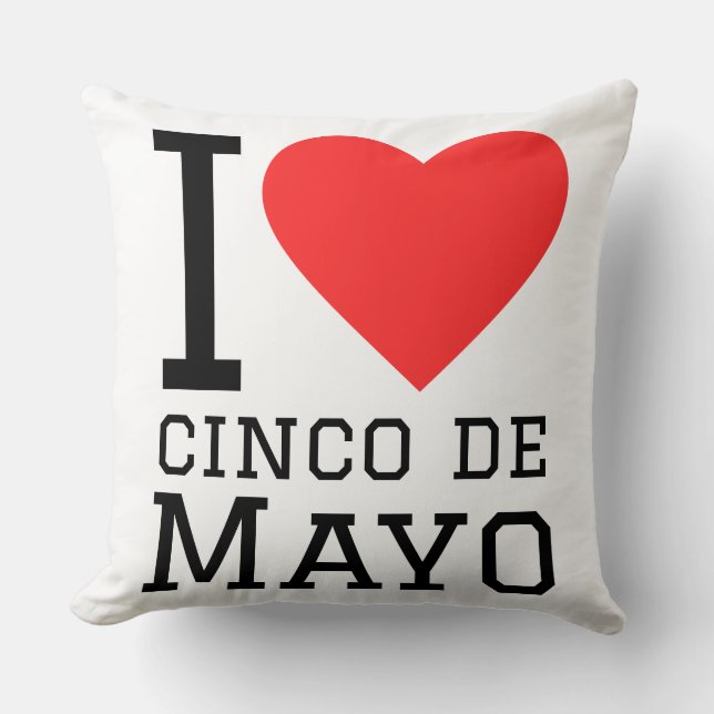I love cinco de mayo throw pillow (Front)