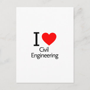 I Love Civil Engineering Postcard