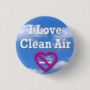 I Love Clean Air 1 Inch Round Button
