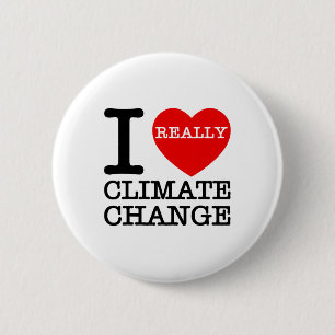 I Love Climate Change Heart Glol Warming Funny Ear 2 Inch Round Button