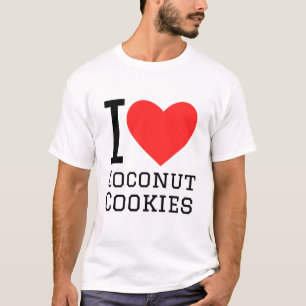 I love coconut cookies  T-Shirt