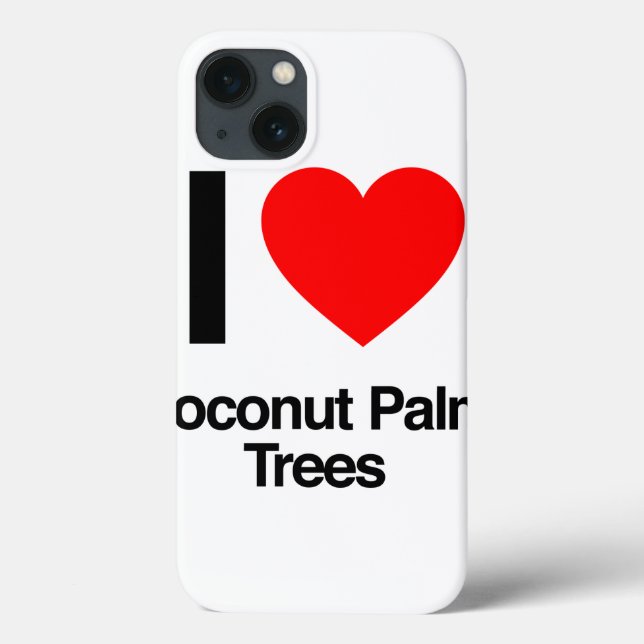 i love coconut palm trees Case-Mate iPhone case (Back)