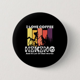 I Love Coffee  2 Inch Round Button