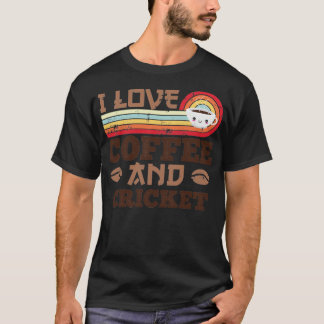 I love Coffee and Cricket Retro Sunset Gift  T-Shirt