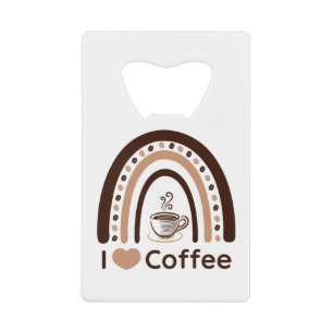 I Love Coffee Boho Rainbow Credit Card Bottle Opener