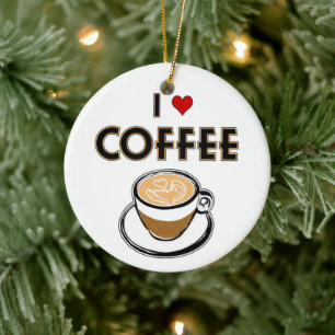 I Love Coffee Ceramic Ornament