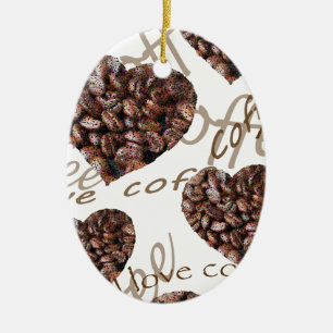 I Love Coffee!! Ceramic Ornament