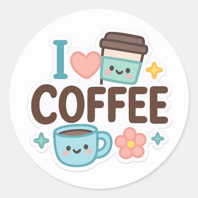 I Love Coffee Cute Kawaii Sticker – Adorable Coffe (Devant)