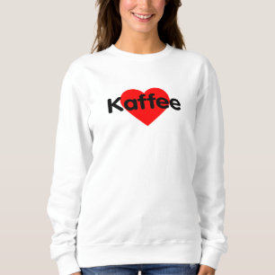 I Love Coffee - Kaffee Sweatshirt