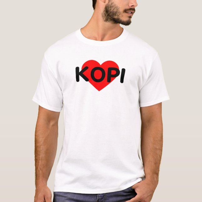 I Love Coffee - Kopi Indonesia T-Shirt (Front)
