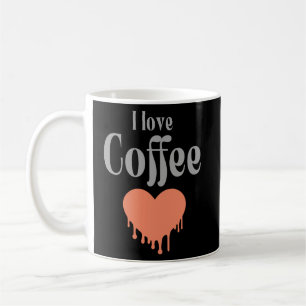I love coffee mug