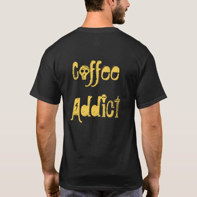 I Love Coffee XOXO amazing coffee addict text  T-Shirt (Back)