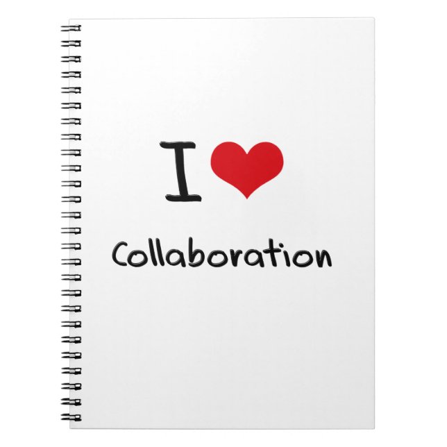 I love Collaboration Notebook (Front)