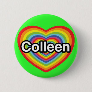 I love Colleen: rainbow heart 2 Inch Round Button