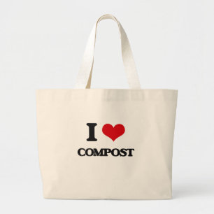 I love Compost Large Tote Bag