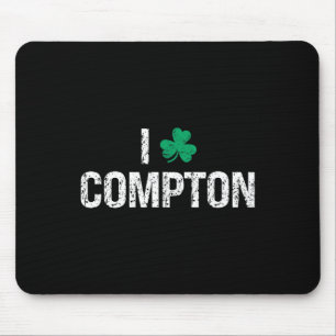 I Love Compton Shamrock Clover St. Patrick's Day Mouse Pad