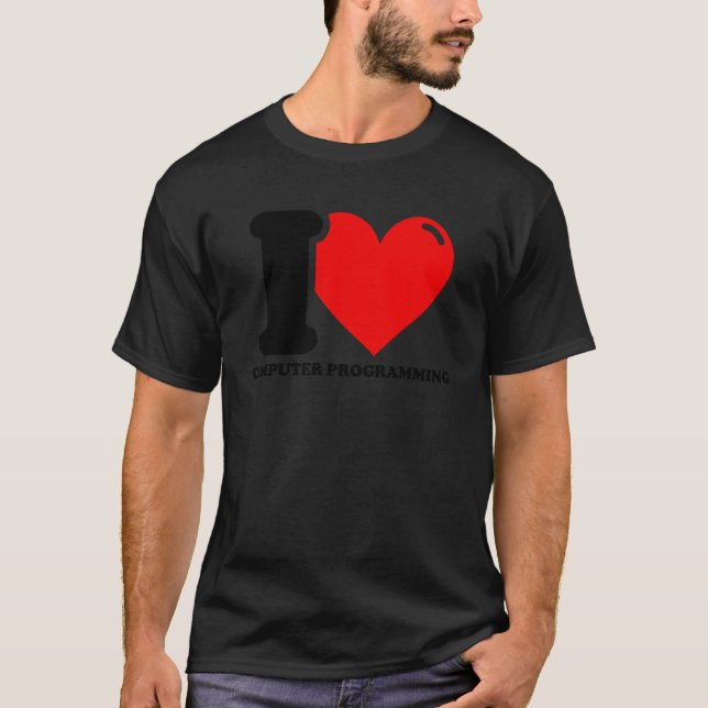 I Love Computer Programming T-Shirt (Front)