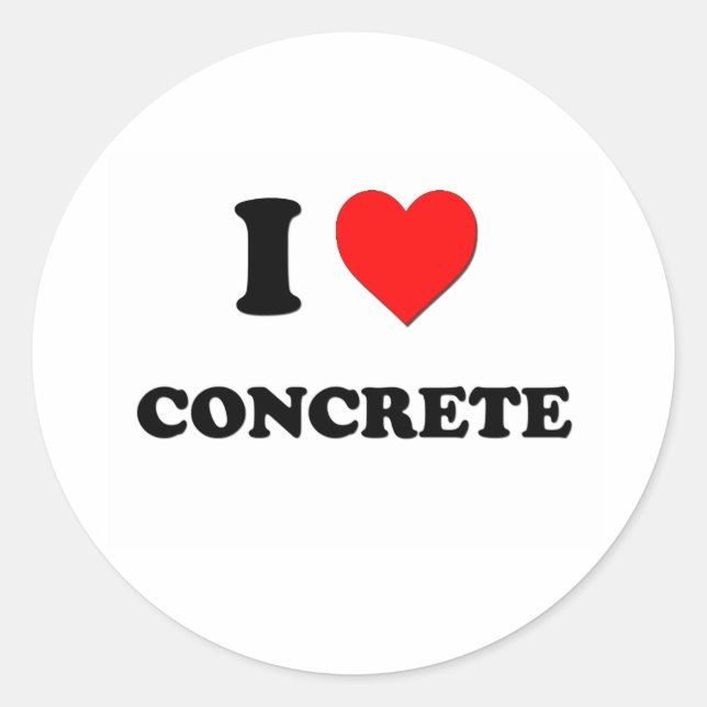 I love Concrete Classic Round Sticker (Front)