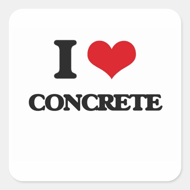 I love Concrete Square Sticker (Front)