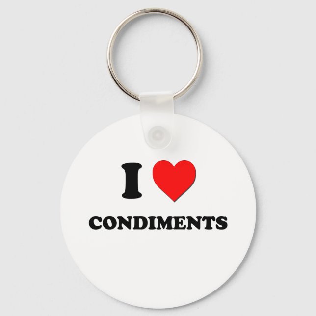 I Love Condiments ( Food ) Keychain (Front)