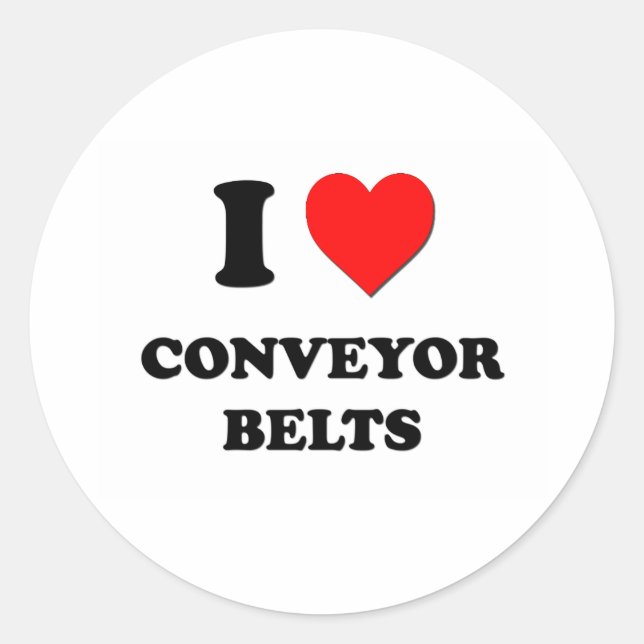 I love Conveyor Belts Classic Round Sticker (Front)