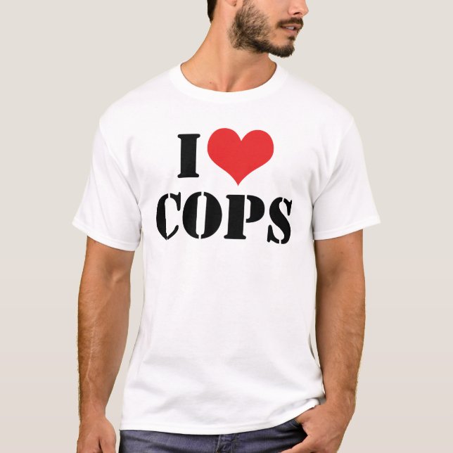 I Love Cops T-Shirt (Front)