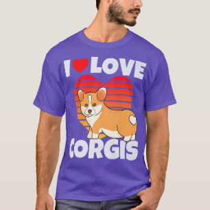 I Love Corgis Funny Cute Dog Dad Mom Corgi Dog Lov T-Shirt