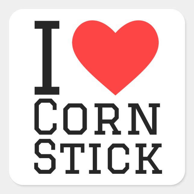 I love corn stick square sticker (Front)
