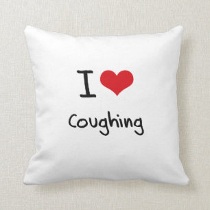 I love Coughing Throw Pillow