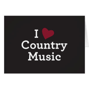 I Love Country Music