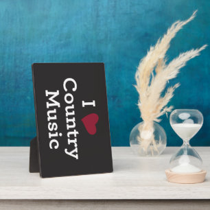 I Love Country Music Plaque