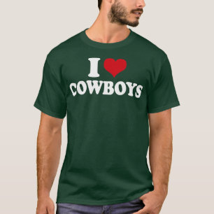 I Love Cowboys1 T-Shirt