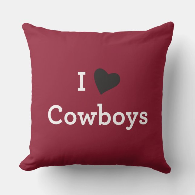 I Love Cowboys Throw Pillow (Front)