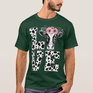 I Love Cows Funny Women Cow Lover Dairy Farmer Flo T-Shirt