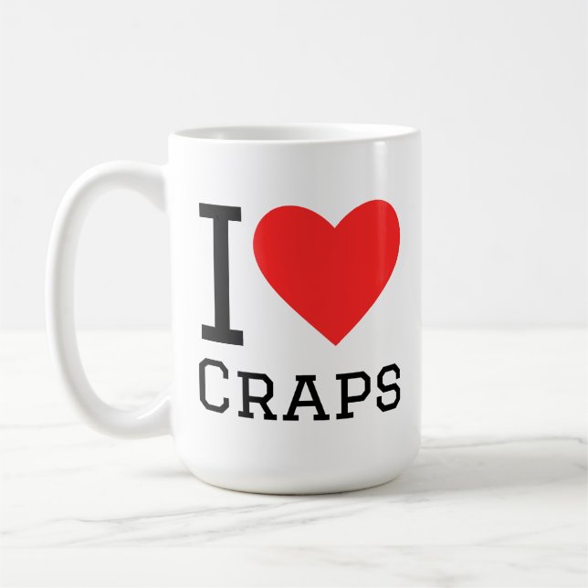 I love craps coffee mug (Left)