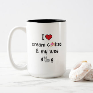 I Love Cream Cakes & My Wee Dog Two-Tone Coffee Mug