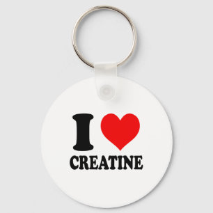 I Love Creatine  Keychain