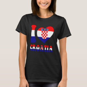 I Love Croatia I Love Zagreb Cool Croatia Flag Hea T-Shirt