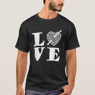 I Love Crochet by Yarn and Crochet Lovers T-Shirt
