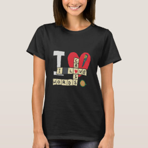 I Love Crossword Puzzles T-Shirt