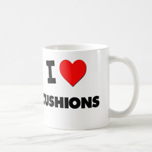 I love Cushions Coffee Mug