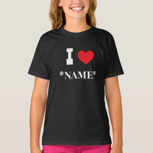 I love Custom Name Couples, Friends or Gift  T-Shirt